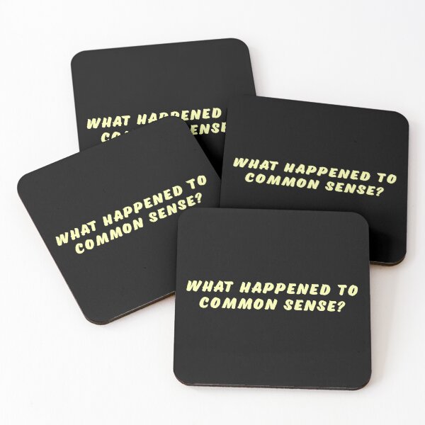 Item preview, What happened to common sense? designed and sold by Nomad-Maynard.