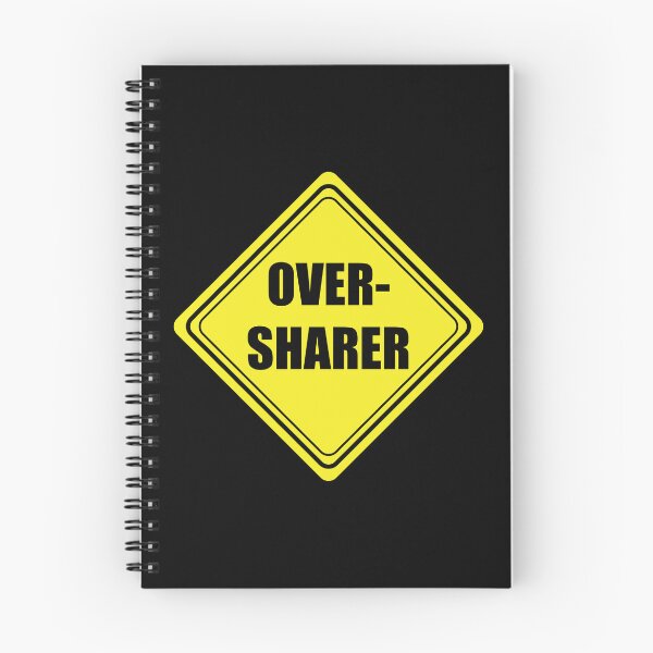 Item preview, Over-Sharer designed and sold by ashleygates98.