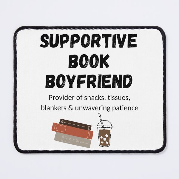 Item preview, Supportive Book Boyfriend Black text designed and sold by CottonandQuill.