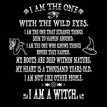 Artwork thumbnail, I Am A Witch by TheMoonlightShop