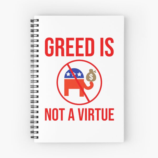 Item preview, Greed is not a virtue  designed and sold by Rachel the Artist .