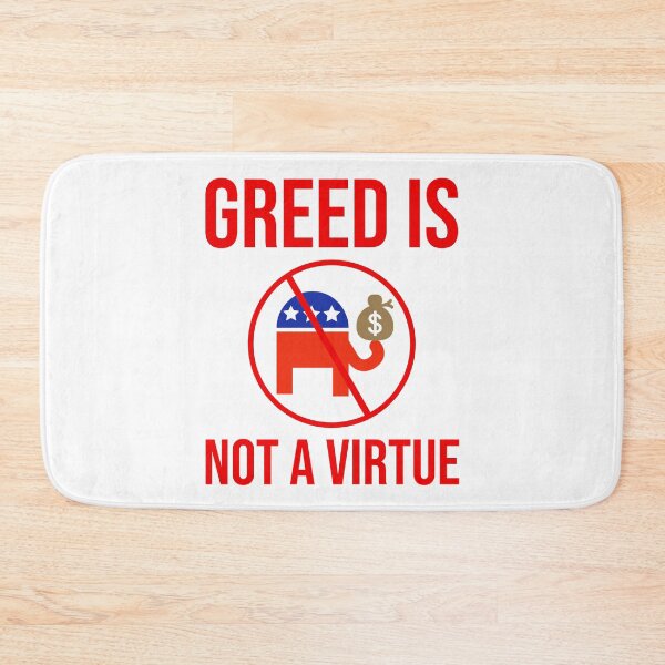 Item preview, Greed is not a virtue  designed and sold by Rachel the Artist .