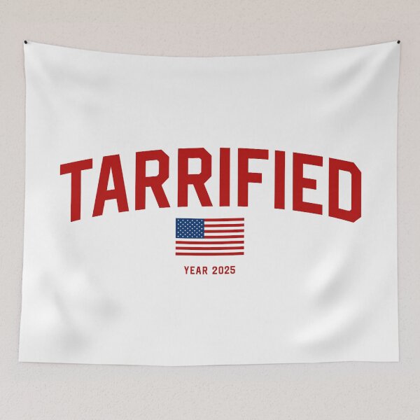 Item preview, TARRIFIED 2025 – Funny Political Design, USA Tariffs Humor, Satire Politics, Anti-Government Joke, Political Meme, Protest Art, Economy Satire designed and sold by artworkathome.