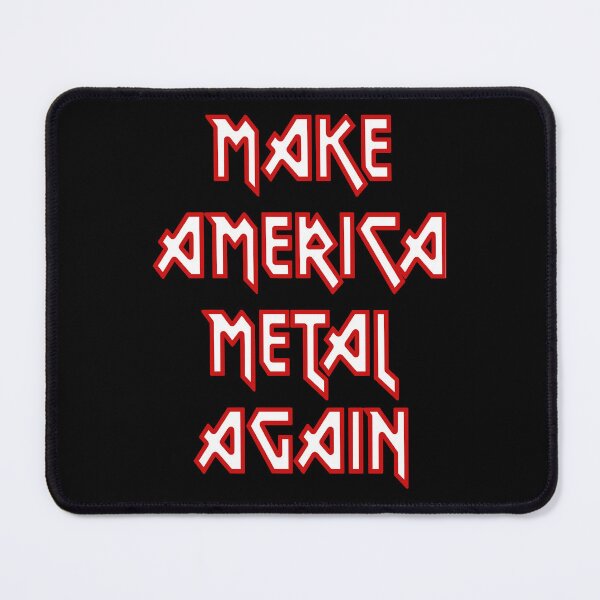 Item preview, Make America Metal Again designed and sold by AintJames.