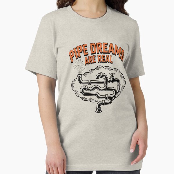Item preview, Funny Plumber Pipe Dreams Are Real designed and sold by Bori8308.
