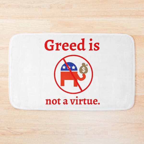 Item preview, Greed is not a virtue  designed and sold by Rachel the Artist .