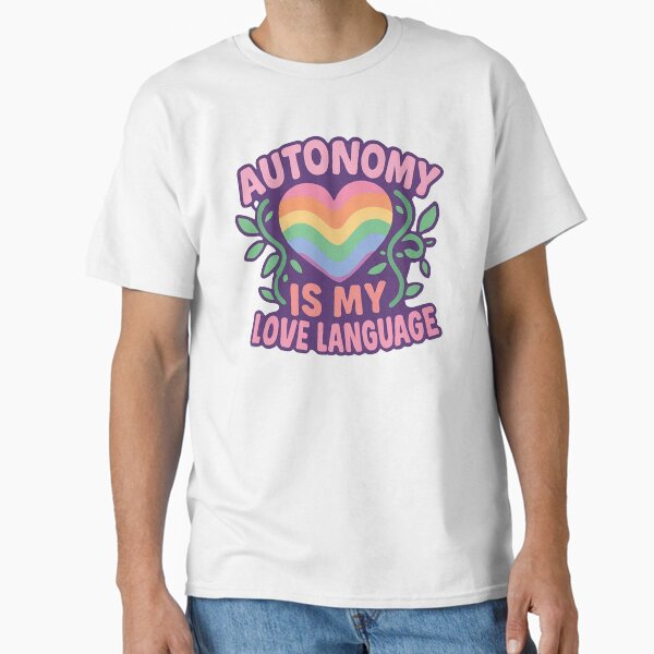 Item preview, Autonomy is my love language designed and sold by defiantlycaring.