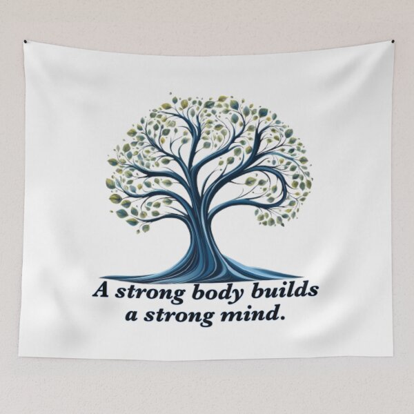 Item preview, A strong body builds a strong mind. designed and sold by fanzen69.