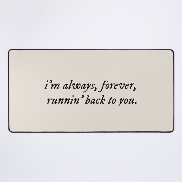 Item preview, spring into summer lyrics by lizzy mcalpine im always forever running back to you  designed and sold by Kyna Arts.