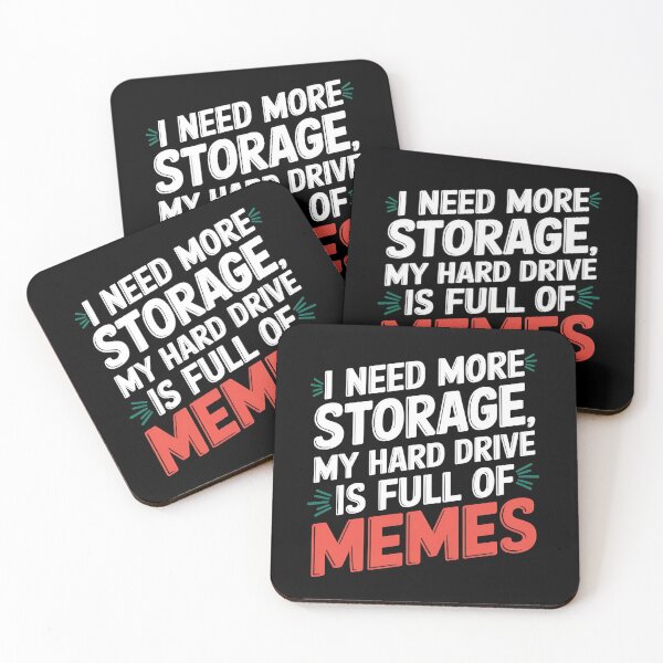 Item preview, My Hard Drive Is Full of Memes – Funny Tech Quote | Meme Addict Humor designed and sold by Evolved Ape.