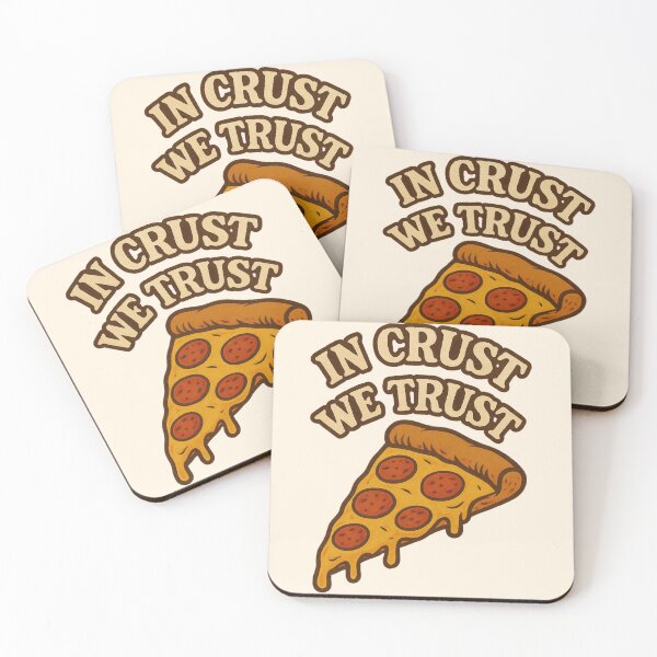 Item preview, In Crust We Trust designed and sold by Design Delinquent.