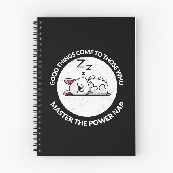 Item preview, Good Things Come To Those Who Master The Power Nap designed and sold by crazydotdesigns.