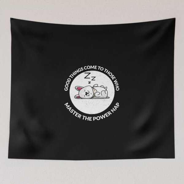 Item preview, Good Things Come To Those Who Master The Power Nap designed and sold by crazydotdesigns.