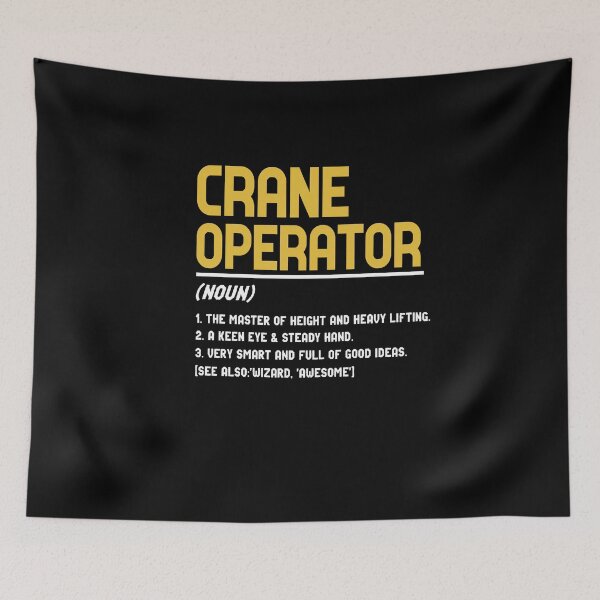 Item preview, Crane Operator Definition  designed and sold by TeesYouWant.