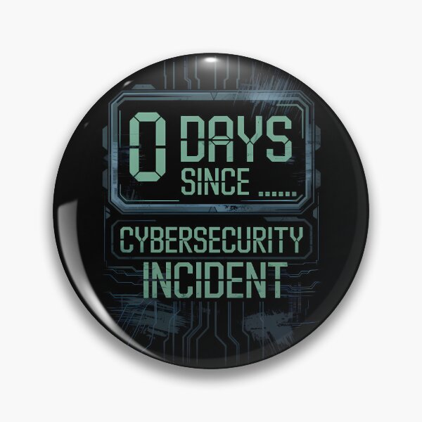 Item preview, 0 days since cybersecurity incident designed and sold by Funny Vintage Stickers And T-Shirts.