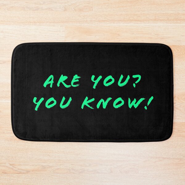Item preview, Are you? You know! designed and sold by Nomad-Maynard.