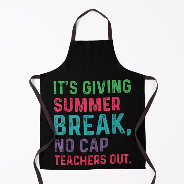 Item preview, Funny Teacher Summer Break  - It's Giving Summer Break No Cap designed and sold by MotivaChic.