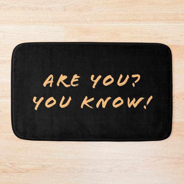 Item preview, Are you? You know! designed and sold by Nomad-Maynard.