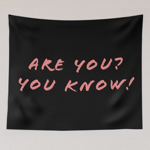 Item preview, Are you? You know! designed and sold by Nomad-Maynard.