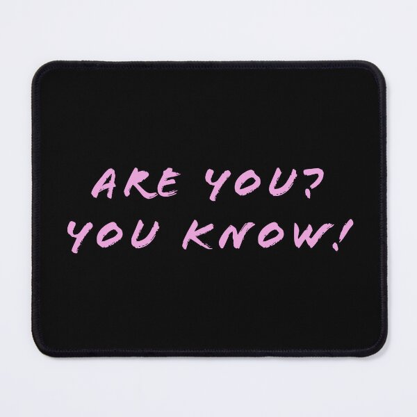 Item preview, Are you? You know! designed and sold by Nomad-Maynard.