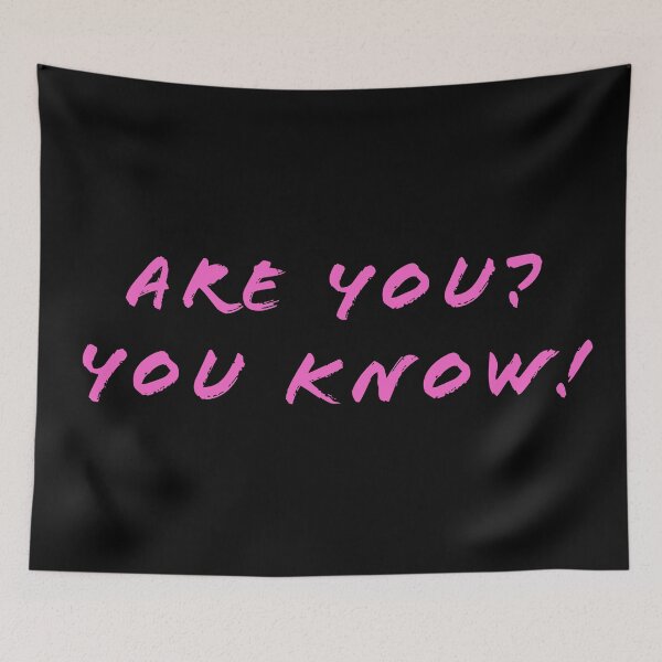 Item preview, Are you? You know! designed and sold by Nomad-Maynard.