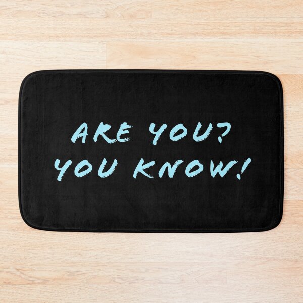 Item preview, Are you? You know! designed and sold by Nomad-Maynard.