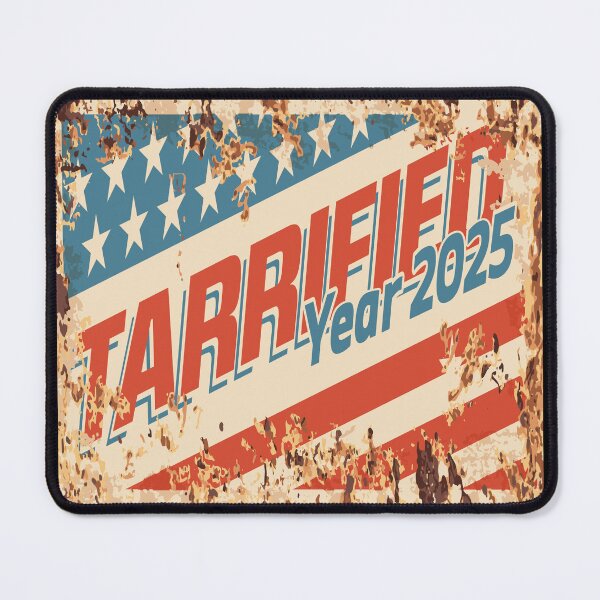Item preview, TARRIFIED 2025 – Funny Political Design, USA Tariffs Humor, Satire Politics, Anti-Government Joke, Political Meme, Protest Art, Economy Satire designed and sold by artworkathome.