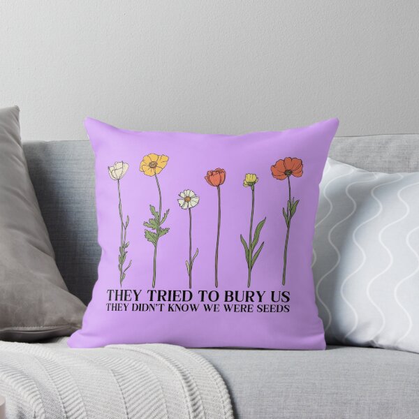 Item preview, They Tried To Bury Us Feminism Quote designed and sold by RockFireMerch.