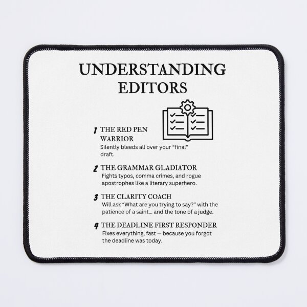 Item preview, Understanding Editors – Funny Grammar & Publishing Job Quotes designed and sold by PsyFlow35.