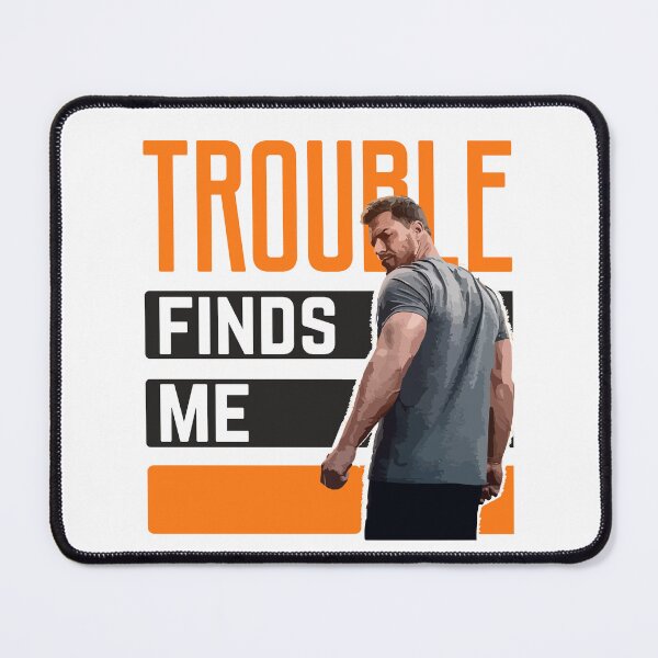Item preview, Trouble Finds Me designed and sold by Cine Store Merch.