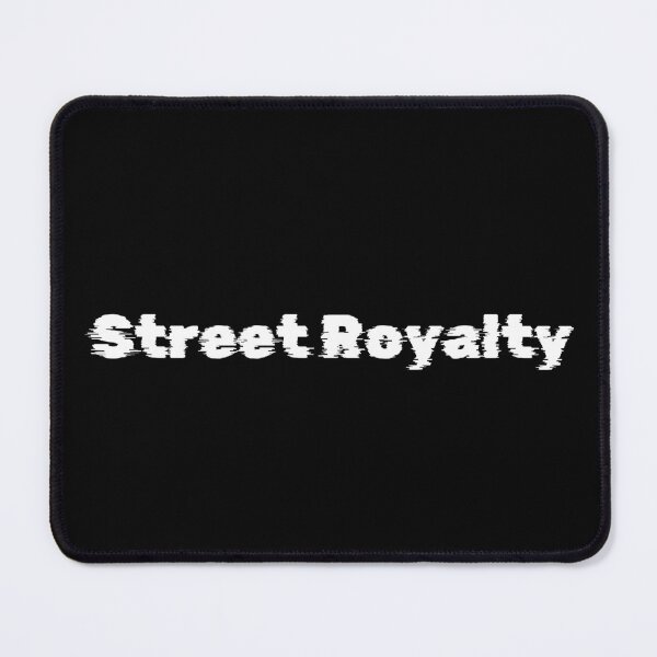 Item preview, Street Royalty designed and sold by Ninjacatoff.
