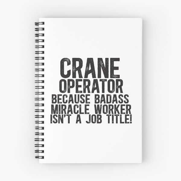 Item preview, Crane Operator Badass Miracle Worker designed and sold by TeesYouWant.