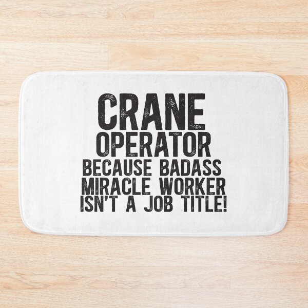 Item preview, Crane Operator Badass Miracle Worker designed and sold by TeesYouWant.