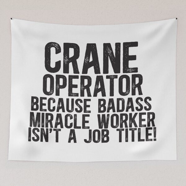 Item preview, Crane Operator Badass Miracle Worker designed and sold by TeesYouWant.