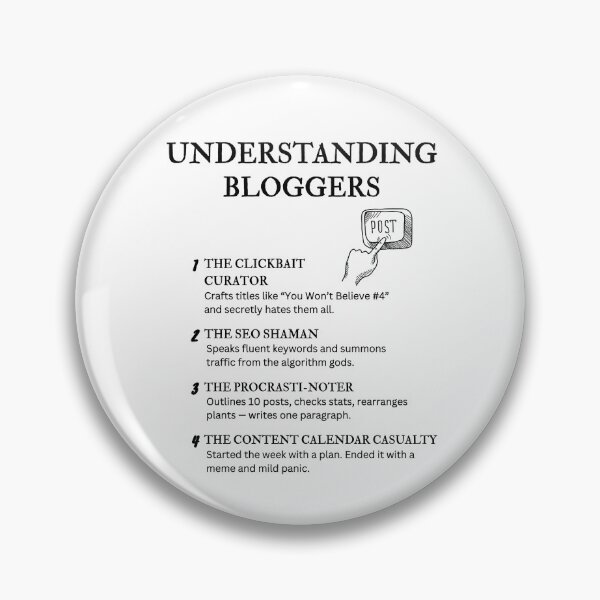 Item preview, Understanding Bloggers – Funny Online Creator Quotes for Content Writers designed and sold by PsyFlow35.