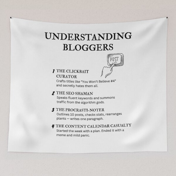 Item preview, Understanding Bloggers – Funny Online Creator Quotes for Content Writers designed and sold by PsyFlow35.