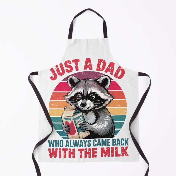 Item preview, Just A Dad Who Always Came Back With The Milk Funny Father's Day designed and sold by WhimsyVox.