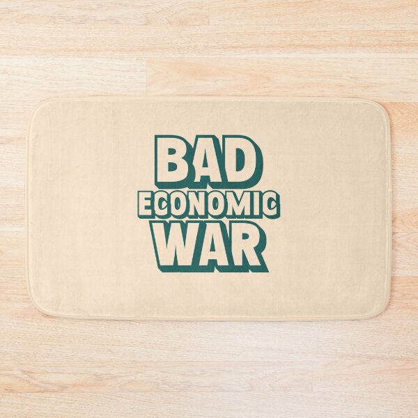Item preview, BAD ECONOMIC WAR designed and sold by UPWARDLY.