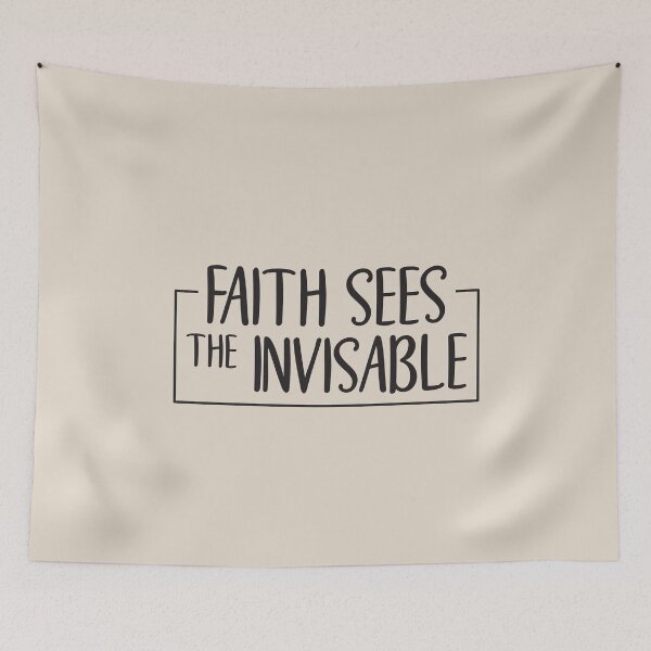 Item preview, Faith sees the invisible designed and sold by simplydesignart.