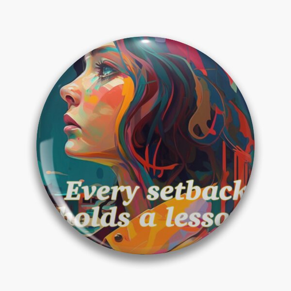 Item preview, Every setback holds a lesson. designed and sold by fanzen69.