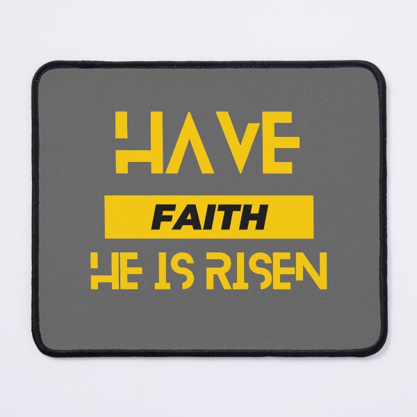 Item preview, Have faith He is risen  designed and sold by theTMdesigns.