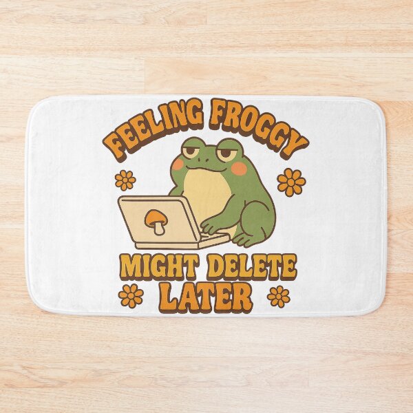 Item preview, Feeling Froggy – Might Delete Later designed and sold by Kaleidoscope Print.