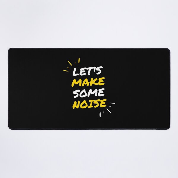 Item preview, LET'S MAKE SOME NOISE designed and sold by PGAart.
