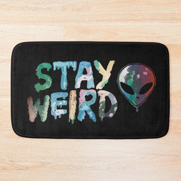 Item preview, Stay Weird designed and sold by BugiDesignArt.