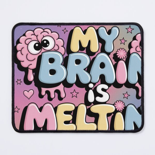 Item preview, my brain is melting designed and sold by Habet.
