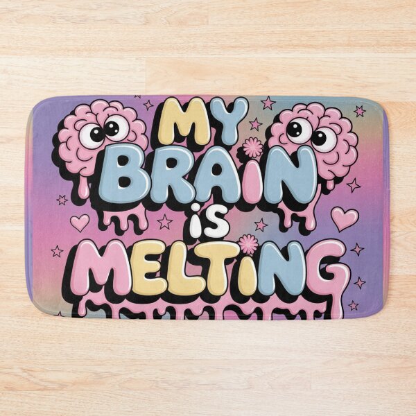 Item preview, my brain is melting designed and sold by Habet.