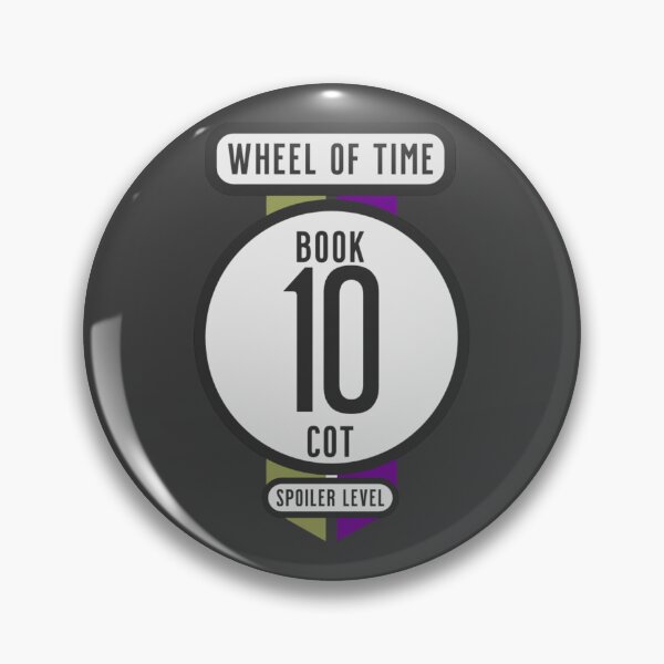 Item preview, Wheel of Time Spoiler Badge – Book 10 COT (No Spoilers) designed and sold by Taveren-Tavern.