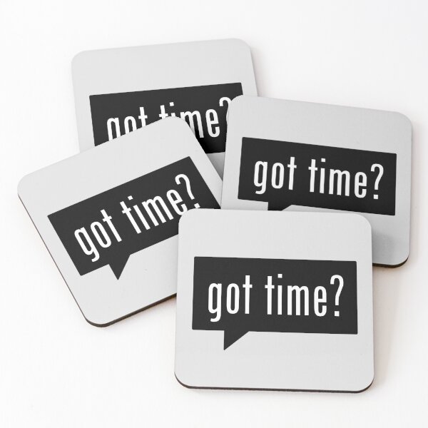 Item preview, Got Time? | White on Black designed and sold by SoulSomm.