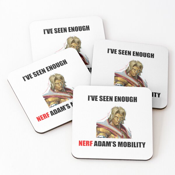 Item preview, I've Seen Enough, Nerf Adam's Mobility designed and sold by Degen-Designz.