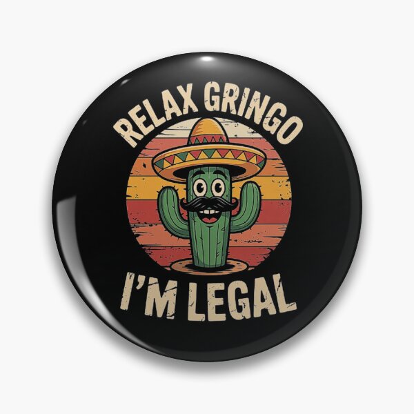 Item preview, Funny Mexican Cactus with Sombrero and Mustache – Relax Gringo I’m Legal Quote designed and sold by love3617.